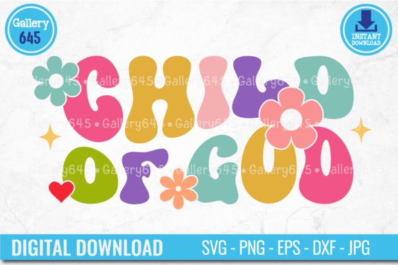 Child of God Retro Christian SVG PNG Graphics for T-Shirt Designs
