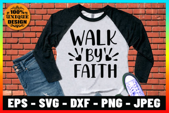 Walk by Faith Graphics & Print Templates